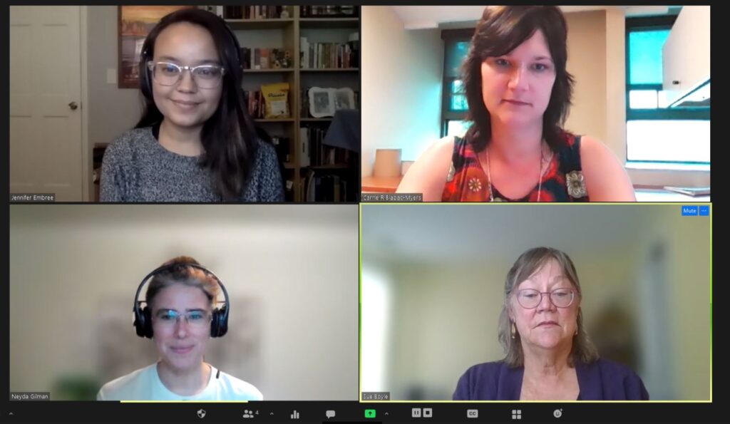 Jennifer Embree, Carrie Blabac-Myers, Neyda Gilman and Susan Boyle meeting via Zoom July 29th 2021