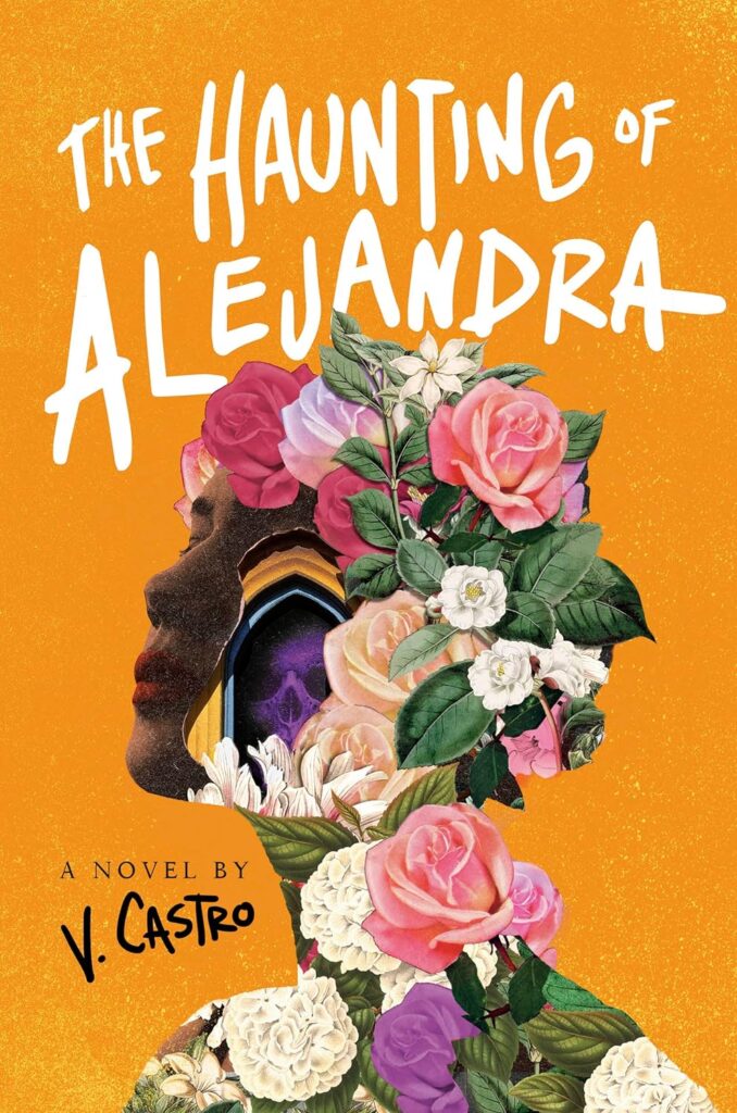 Cover of the book The Haunting of Alejandra by V. Castro