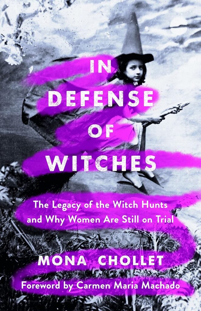 Cover of the book In Defense of Witches by Mona Chollet