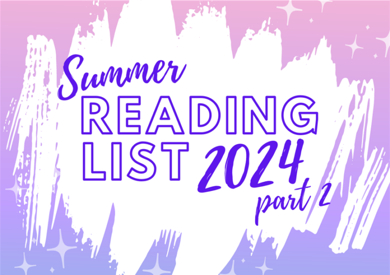 abstract white scribble lines on a pink and purple ombre background. Text that reads: Summer Reading List 2024 part 2