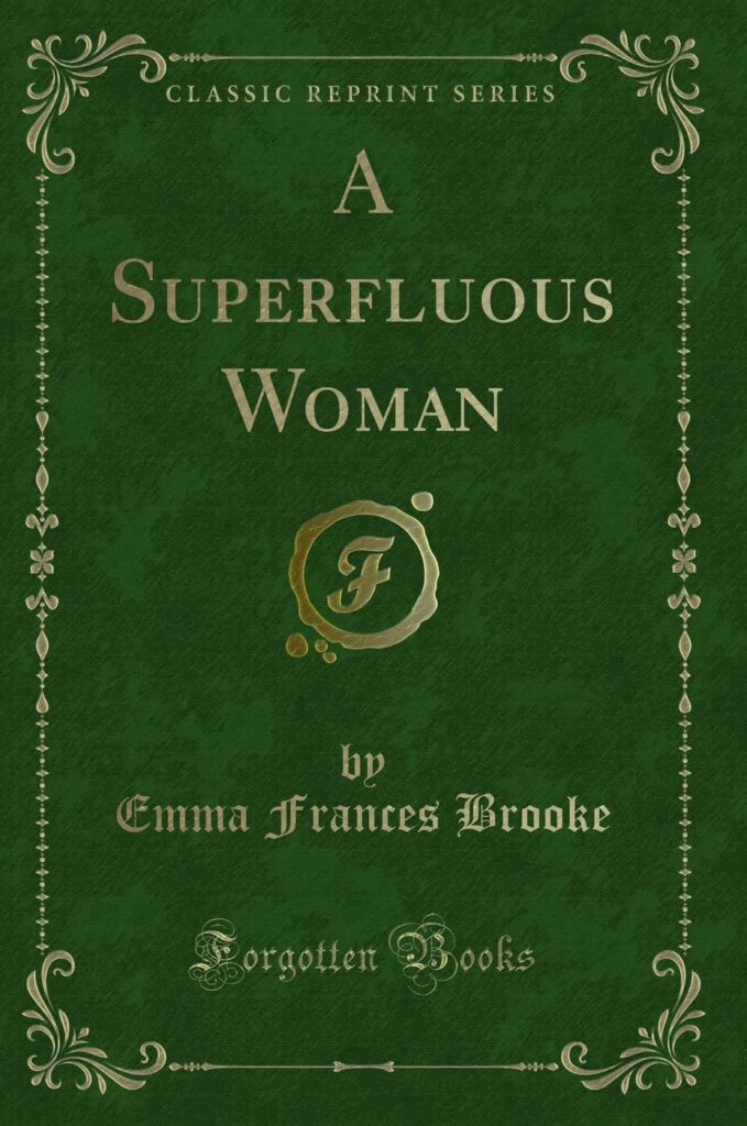 cover for the book A Superfluous Woman by Emma Frances Brooke