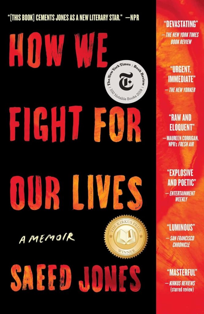 cover for the book How we fight for our lives : a memoir by Saeed Jones