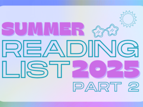 Illustration of a pair of sunglasses and sun. Text Reads: Summer Reading List 2025 part 2