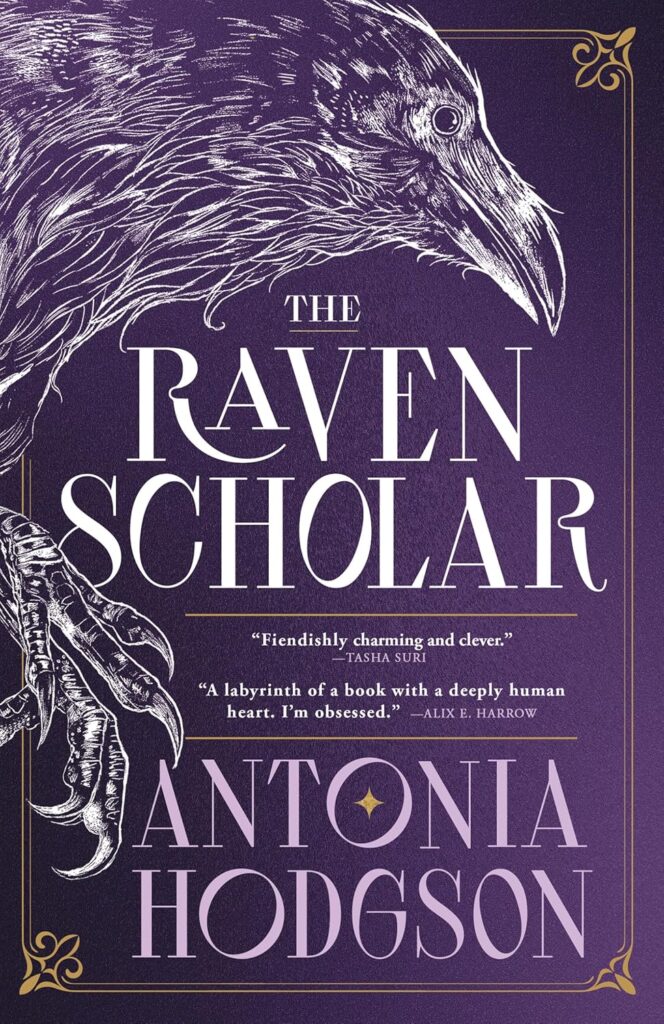 Cover for the book The Raven Scholar by Antonia Hodgson