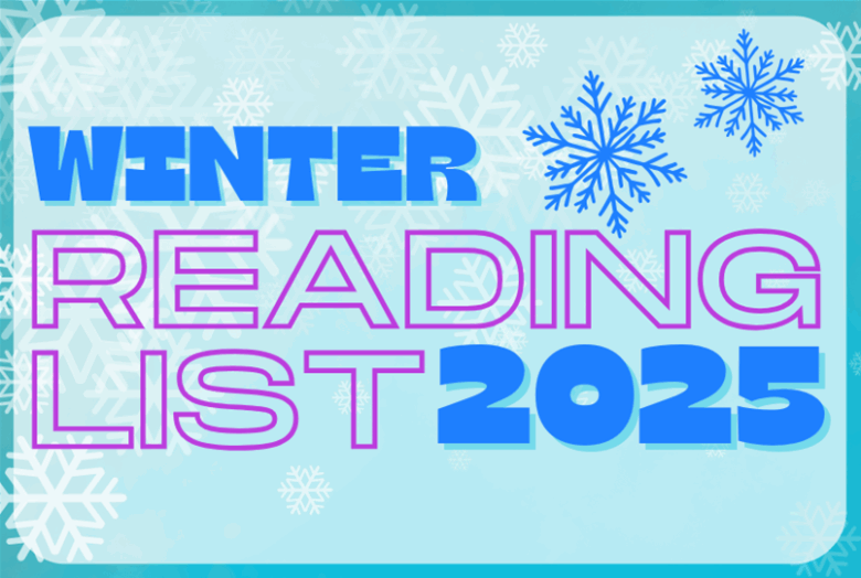 Illustrations of snowflakes on a blue background. Text reads: Winter Reading List 2025