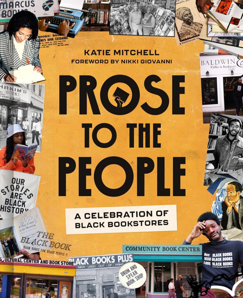 cover for the book Prose to the People: A Celebration of Black Bookstores by Katie Mitchell