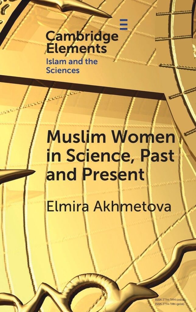 cover for the book Muslim Women in Science, Past and Present by Elmira Akhmetova