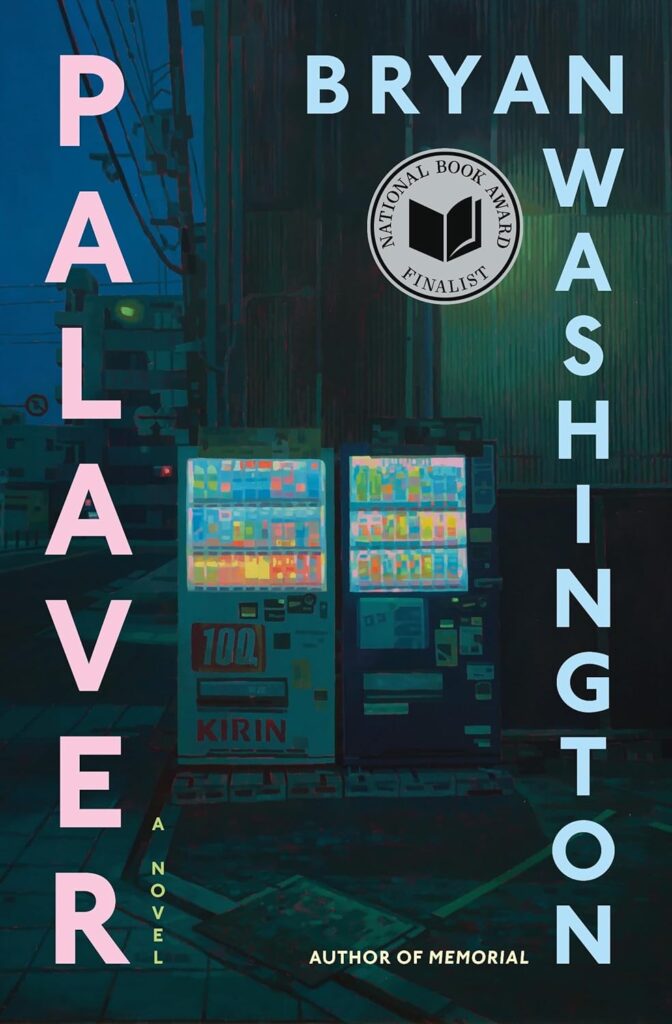 cover for the book Palaver by Bryan Washington