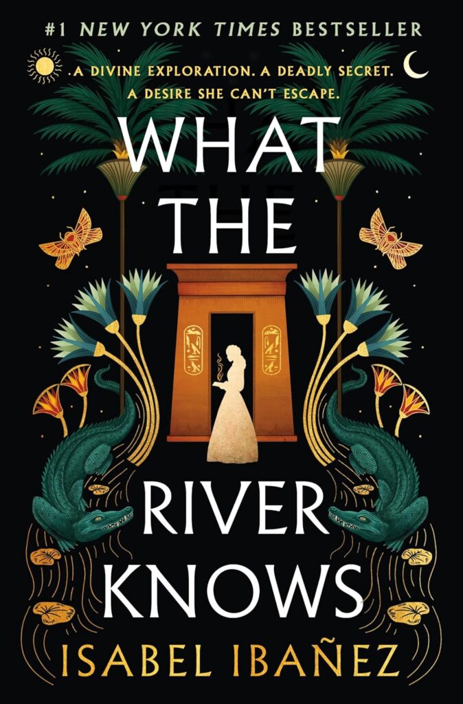 cover for the book What the River Knows by Isabel Ibañez